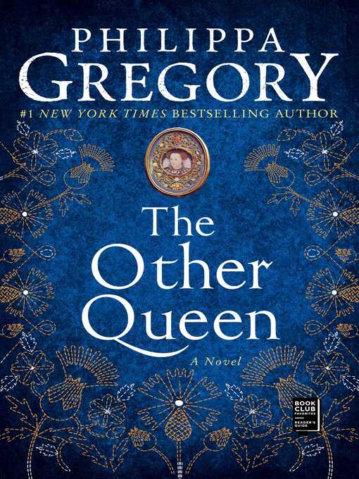 Title details for The Other Queen by Philippa Gregory - Wait list